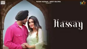 Hassay Lyrics Mani Sandhu