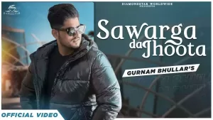 Sawarga da Jhoota Lyrics Gurnam Bhular