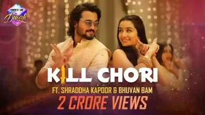 Kill Chori Lyrics Ash King, Nikhita Gandhi