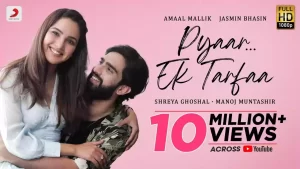 Pyaar Ek Tarfaa lyrics Amaal Mallik, Shreya Ghoshal