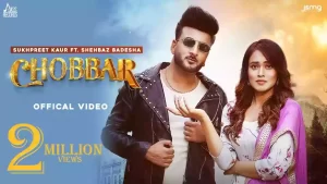 Chobbar Lyrics Sukhpreet Kaur