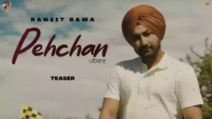 Pehchan Lyrics Ranjit Bawa