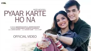 Pyaar Karte Ho Na Lyrics Stebin Ben