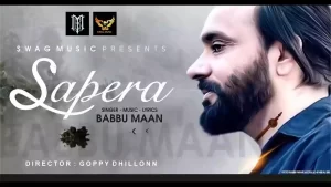 Sapera Lyrics Babbu Maan