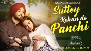 Suttey Rehan De Panchi Lyrics Satinder Sartaaj