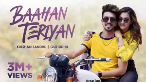 Baahan Teriyan Lyrics Kulshan Sandhu