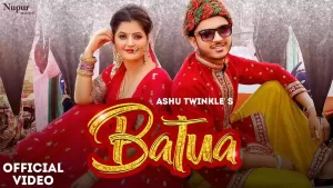 Batua Lyrics Twinkle, Anjali Raghav