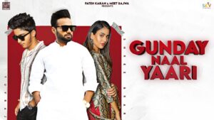 Gunday Naal Yaari Lyrics Yuvraj
