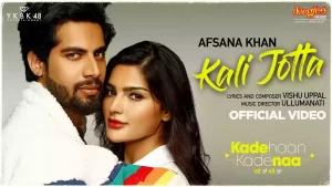 Kali Jotta Lyrics Afsana Khan