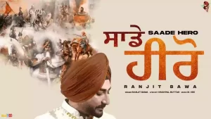 Sade Hero Lyrics Ranjit Bawa