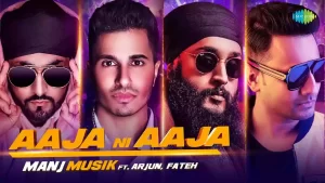 Aaja Ni Aaja Lyrics Manj Musik