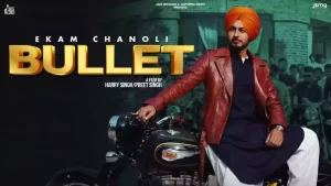 Bullet Lyrics Ekam Chanoli