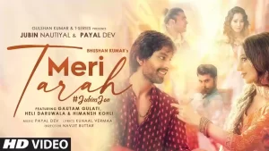 Meri Tarah Lyrics Jubin Nautiyal