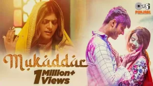Mukaddar Lyrics Jyoti Nooran