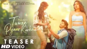 Tumse Pyaar karke Lyrics Jubin Nautiyal 