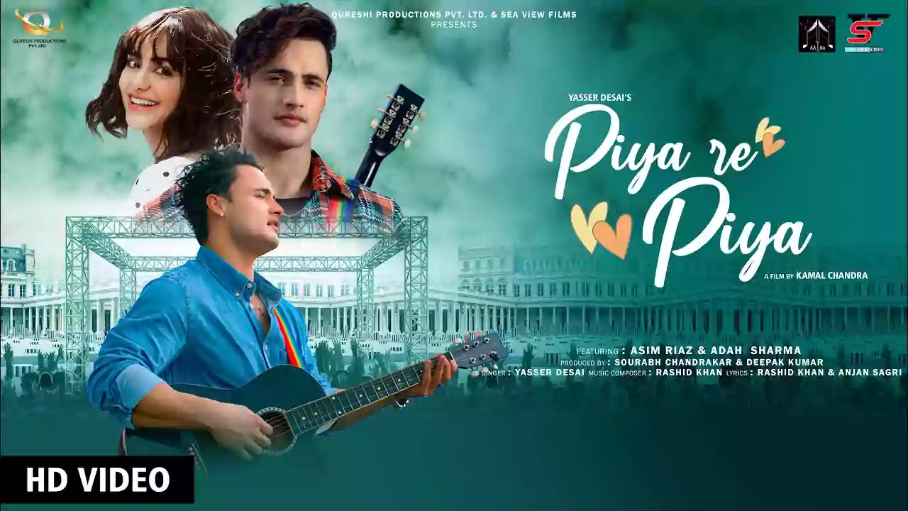 Piya Re Piya Lyrics Yasser Desai