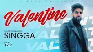 Valentine Lyrics by Singga