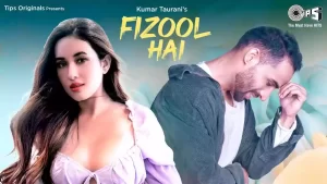 Fizool Hai Lyrics Saheal Khan