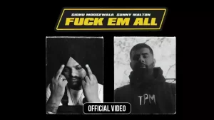 Fuck Em All Lyrics Sidhu Moose Wala