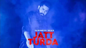 Jatt Turda Lyrics Varinder Brar