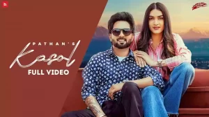 Kasol Lyrics Pathan