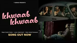 Khwaab Khwaab Lyrics Sachet Tandon