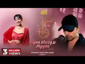 Aajaa Bheeg Le Piyyaa Lyrics Rupali Jagga