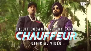 Chauffeur Lyrics Diljit Dosanjh, Tory lanez