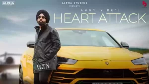 Heart Attack Lyrics Ammy Virk