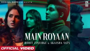 Main Royaan Lyrics Tanveer Evan