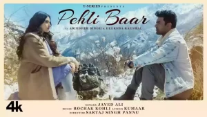 Pehli Baar Lyrics Javed Ali