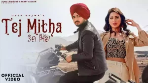 Tej Mitha Lyrics Deep Bajwa