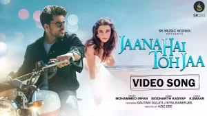 Jaana Hai Toh Jaa Lyrics Mohammed Irfan