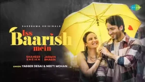 Iss Baarish Mein Lyrics Yasser Desai