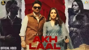 Akh Laal Lyrics Sabi Bhinder