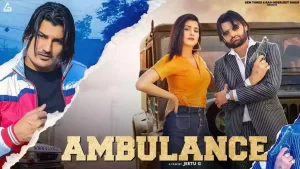 Ambulance Lyrics Amit Saini Rohtakiya 