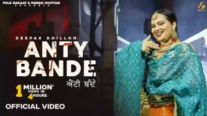 Anty Bande Lyrics Deepak Dhillon