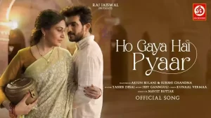 Ho Gaya Hai Pyaar Lyrics Yasser Desai