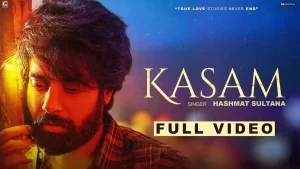 Kasam Lyrics Hashmat Sultana
