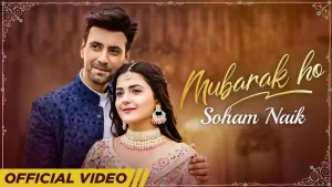 Mubarak Ho Lyrics Soham Naik 