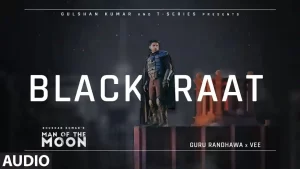 Black Raat Lyrics Guru Randhawa 