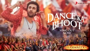 Dance Ka Bhoot from Brahmastra: is New Hindi song by Arijit Singh. This song lyrics are written by Amitabh Bhattacharya.