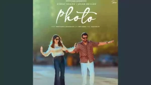 Photo Lyrics Nimrat Khaira, Arjan Dhillon