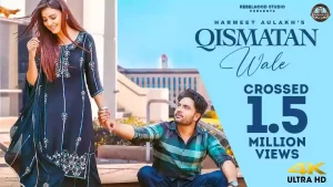 Qismatan Wale Lyrics Gurlez Akhtar