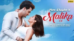 Mere Khayalon Ki Malika 2.0 Nikhita Gandhi