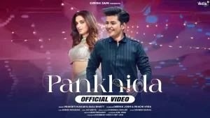Pankhida Lyrics Saaj Bhatt
