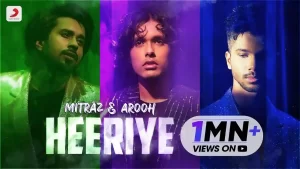 Heeriye Lyrics Mitraz