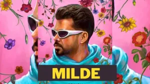 Milde Lyrics Arjan Dhillon