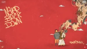 Never Back Down Lyrics Raftaar