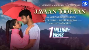 Javaan Toofaan Lyrics Ash King